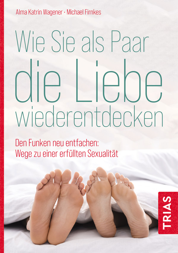 Buch Wie Sie als Paar die Liebe wiederentdecken Firnkes